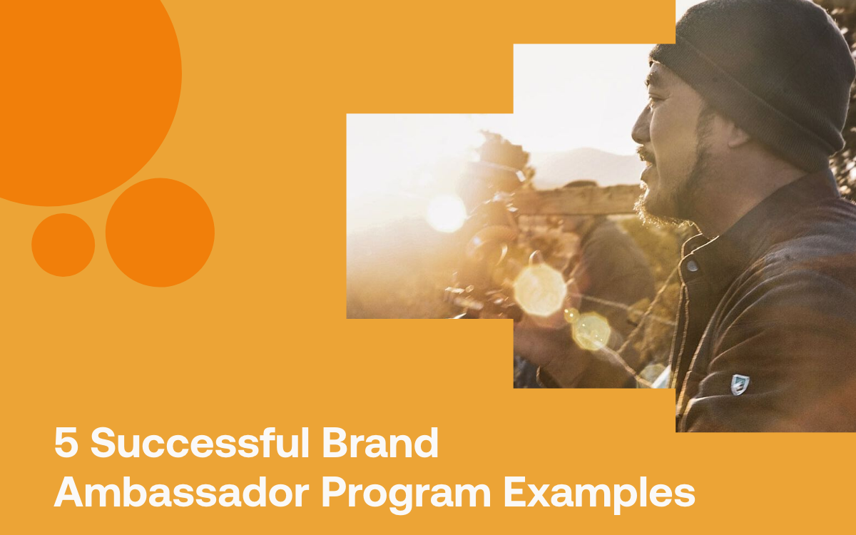 5 Successful Brand Ambassador Program Examples